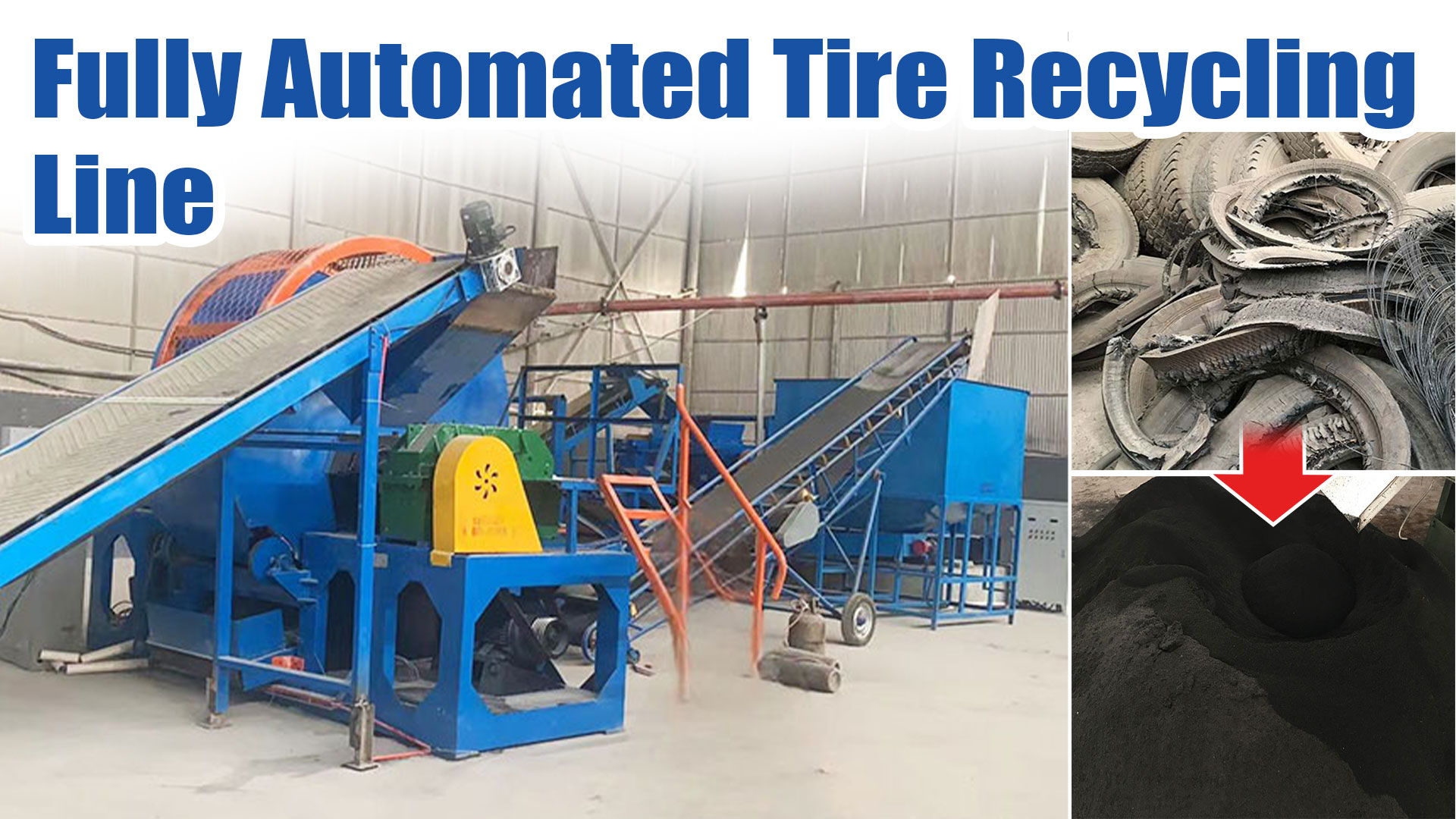 Fully Automated Tire Recycling Line